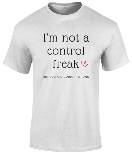 I'm not a control freak